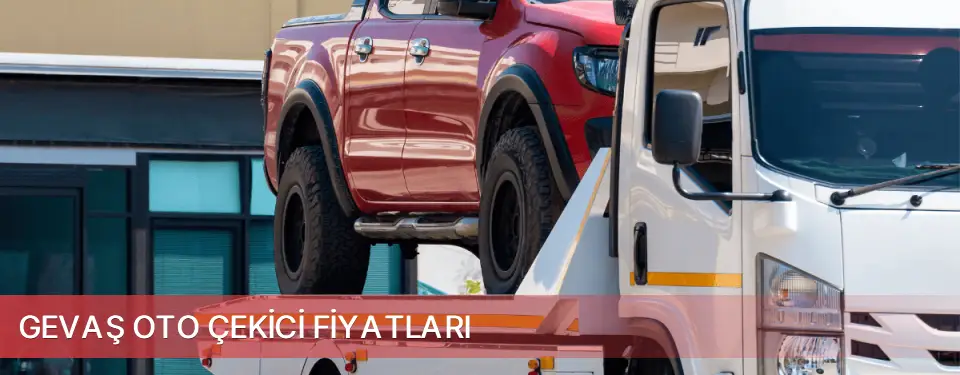 Gevaş İlçemi Oto Çekici Fiyatları